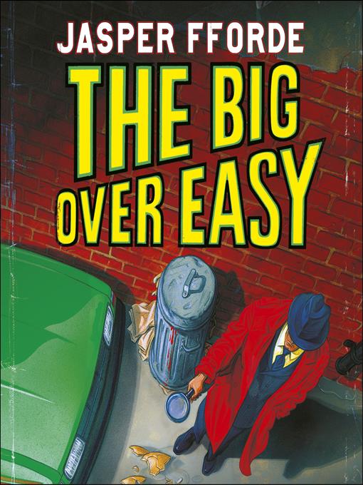 The Big Over Easy Listening Books OverDrive